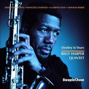 Billy Harper - Destiny Is Yours  CD